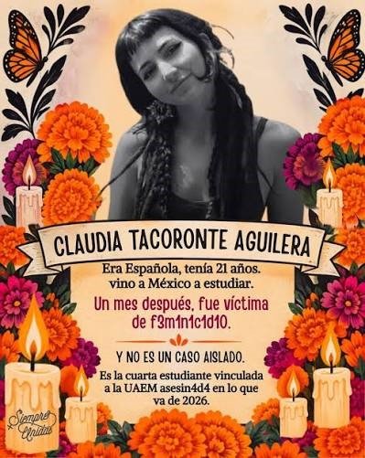 Claudia cursaba el cuarto año de Educación Infantil en la Universidad de Granada y realizaba una estancia de intercambio académico en la UAEM.